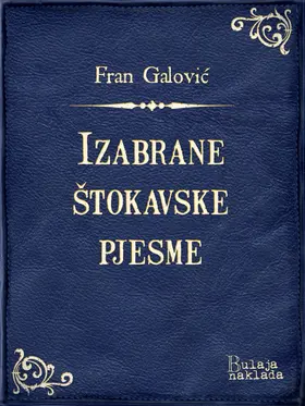 Galovic / Galovic |  Izabrane Stokavske pjesme | eBook | Sack Fachmedien