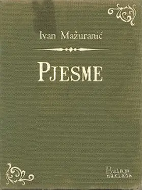 Mazuranic |  Pjesme | eBook | Sack Fachmedien