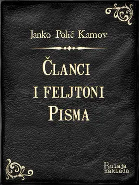 Polic Kamov / Bulaja |  Clanci i feljtoni - Pisma | eBook | Sack Fachmedien