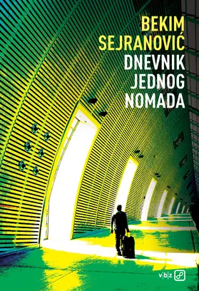 Sejranovic / Sejranovic |  Dnevnik jednog nomada | eBook | Sack Fachmedien
