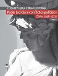 Lira Kornfeld / Loveman |  Poder Judicial y conflictos políticos. Tomo II. (Chile: 1958-1973) | eBook | Sack Fachmedien