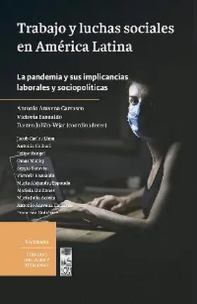 Aravena / Basualdo / Vejar |  Trabajo y luchas sociales en América Latina | eBook | Sack Fachmedien