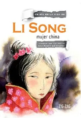 Balcells / Güiraldes / Frank |  Li Song, mujer china | eBook | Sack Fachmedien