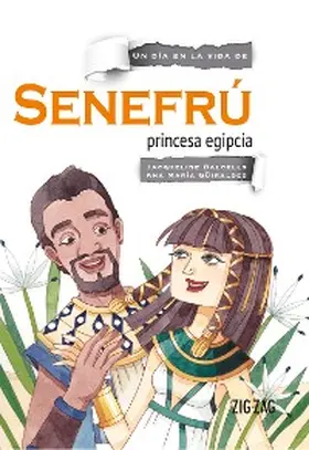 Balcells / Güiraldes / Rodríguez |  Senefrú, princesa egipcia | eBook | Sack Fachmedien