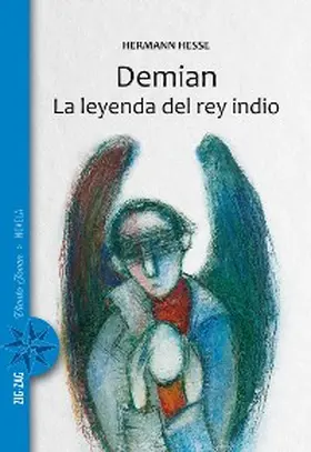 Hesse |  Demian / La leyenda del rey indio | eBook | Sack Fachmedien