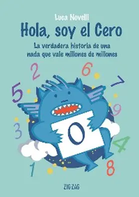 Novelli |  Hola, soy el cero | eBook | Sack Fachmedien