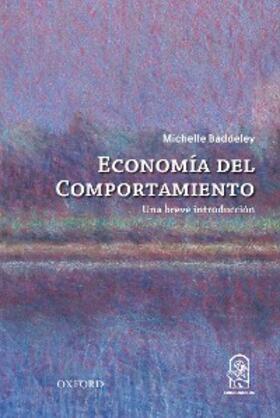 Baddeley |  La economía del comportamiento | eBook | Sack Fachmedien