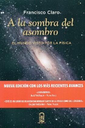Claro |  A la sombra del asombro | eBook | Sack Fachmedien