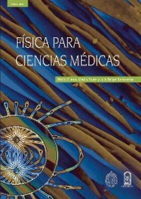 Olmos / Favre / Barrientos |  Física para ciencias médicas | eBook | Sack Fachmedien