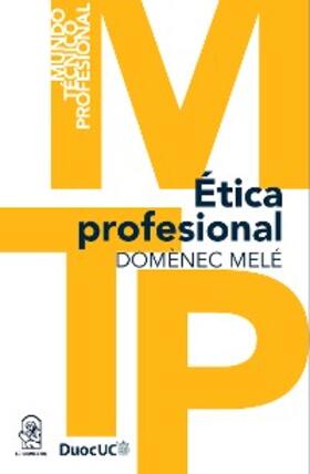 Melé |  Ética Profesional | eBook | Sack Fachmedien