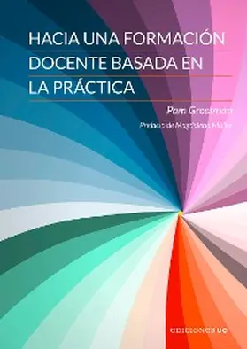 Grossman |  Hacia una formación docente basada en la práctica | eBook | Sack Fachmedien