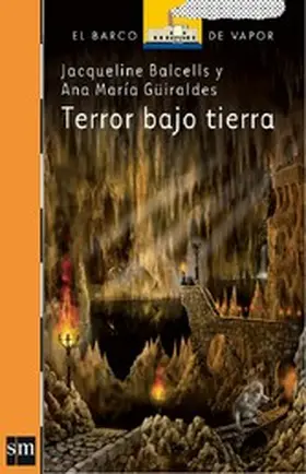 Balcells / Güiraldes |  Terror bajo tierra | eBook | Sack Fachmedien