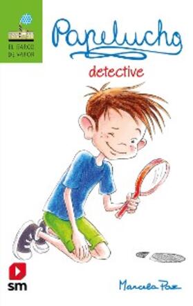 Paz |  Papelucho detective | eBook | Sack Fachmedien