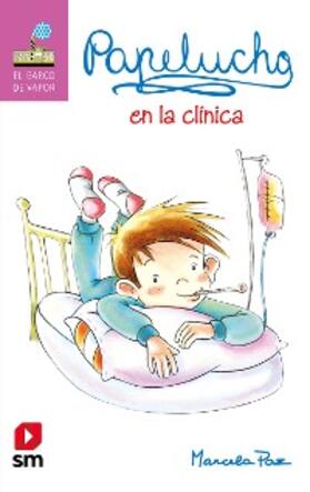 Paz |  Papelucho en la clínica | eBook | Sack Fachmedien