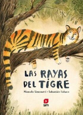 Simonetti / Ilabaca |  Las rayas del tigre | eBook | Sack Fachmedien