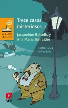 Güiraldes / Balcells |  Trece casos misteriosos | eBook | Sack Fachmedien