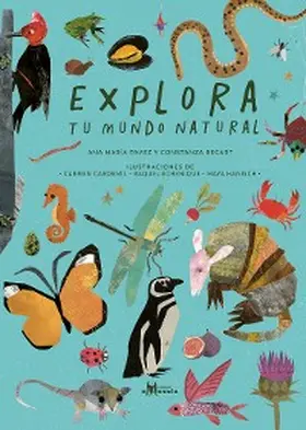 Pavez / Recart |  Explora tu mundo natural | eBook | Sack Fachmedien