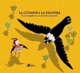 Recabarren |  El cóndor y la pastora | eBook | Sack Fachmedien
