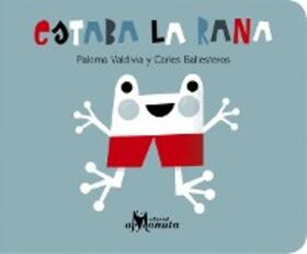 Valdivia |  Estaba la rana | eBook | Sack Fachmedien