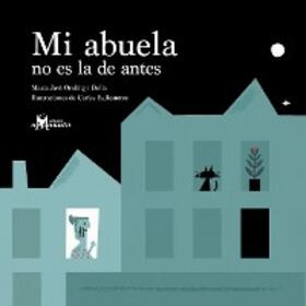 Orobitg i Della |  Mi abuela no es la de antes | eBook | Sack Fachmedien