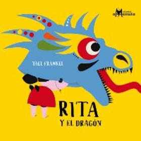 Frankel |  Rita y el dragón | eBook | Sack Fachmedien