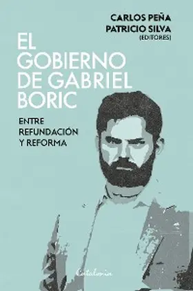 Peña / Silva |  El gobierno de Gabriel Boric | eBook | Sack Fachmedien