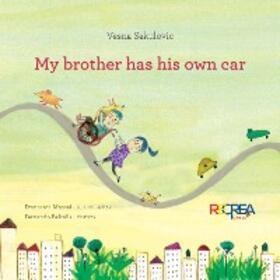 Sekulovic |  My brother has his own car | eBook | Sack Fachmedien