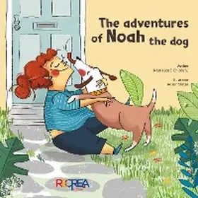 Chibles |  The adventures of Noah the dog | eBook | Sack Fachmedien