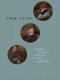 Satie |  Sobre música, músicos y otras memorias | eBook | Sack Fachmedien