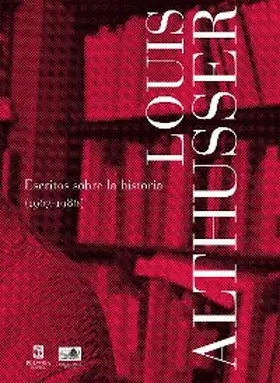 Althusser |  Escritos sobre la historia (1963-1986) | eBook | Sack Fachmedien