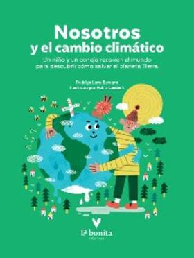Lara Serrano |  Nosotros y el cambio climático | eBook | Sack Fachmedien