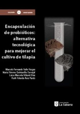 Valle Vargas / Quintanilla Carvajal / Villamil Díaz |  Encapsulación de probióticos | eBook | Sack Fachmedien