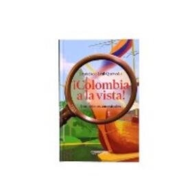 Quevedo |  ¡Colombia a la vista! | eBook | Sack Fachmedien