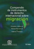 Perruchoud / Tömölová |  Compendio de instrumentos de derecho intrernacional sobre migración | eBook | Sack Fachmedien