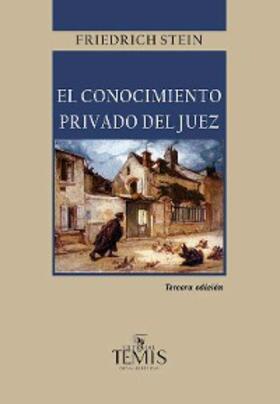 Stein | El Conocimiento privado del juez | E-Book | sack.de