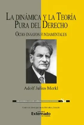 Merkl |  La dinámica y la teoría pura del derecho | eBook | Sack Fachmedien