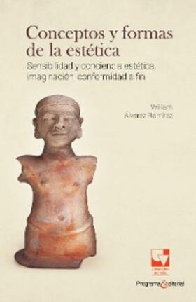 Álvarez Ramírez |  Conceptos y formas de la estética | eBook | Sack Fachmedien