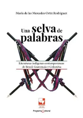Ortiz Rodríguez |  Una selva de palabras | eBook | Sack Fachmedien