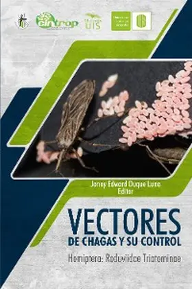 Duque / Téllez / Flórez |  Vectores de Chagas y su control. Hemiptera: Reduviidae Triatominae | eBook | Sack Fachmedien