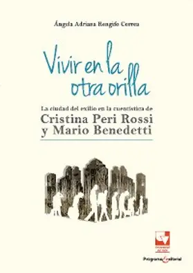 Rengifo Correa |  Vivir en la otra orilla | eBook | Sack Fachmedien