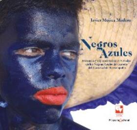 Mojica Madera |  Negros azules | eBook | Sack Fachmedien