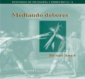 Shue |  Mediando deberes | eBook | Sack Fachmedien