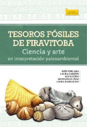 Vergara G / Garzón / Patiño |  Tesoros fósiles de Firavitoba | eBook | Sack Fachmedien