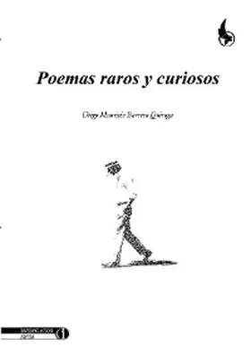 Barrera Quiroga |  Poemas raros y curiosos | eBook | Sack Fachmedien