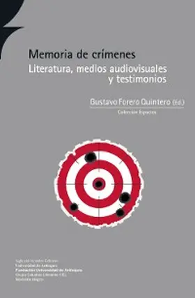 Forero Quintero |  Memoria de crímenes | eBook | Sack Fachmedien
