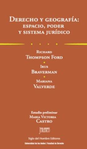 Thompson Ford / Braverman / Valverde | Derecho y geografía: Espacio, poder y sistema jurídico | E-Book | sack.de