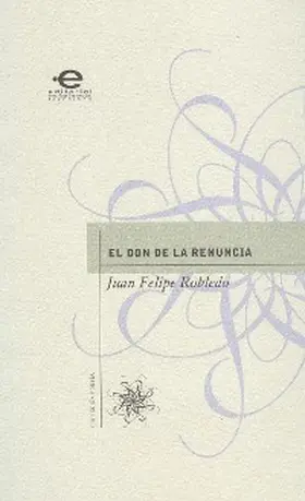 Robledo | El don de la renuncia | E-Book | www.sack.de