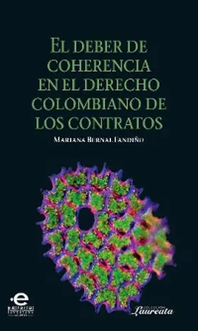 Bernal Fandiño |  Deber de coherencia en el derecho colombiano de los contratos | eBook | Sack Fachmedien