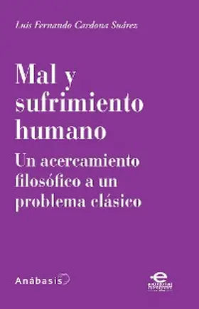 Suárez |  Mal y sufrimiento humano | eBook | Sack Fachmedien