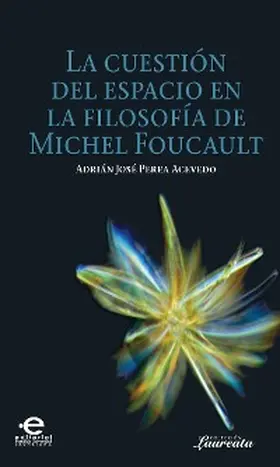 Adrián |  La cuestión del espacio en la filosofía de Michel Foucault | eBook | Sack Fachmedien